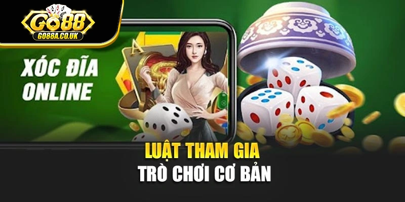 Luật tham gia trò chơi cơ bản